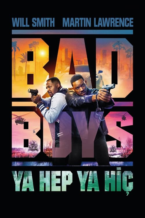 Bad Boys: Ya Hep Ya Hiç (2024)