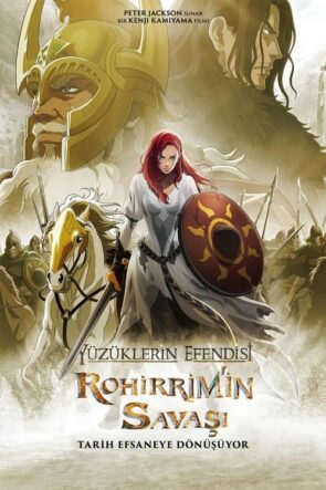 Yüzüklerin Efendisi: Rohirrim’in Savaşı (2024)