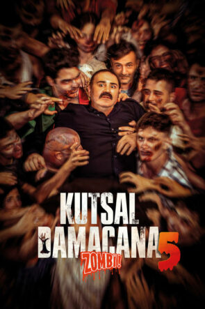 Kutsal Damacana 5: Zombi (2025)